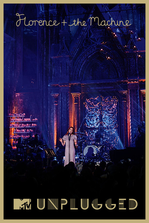 Florence + the Machine: MTV Unplugged poster