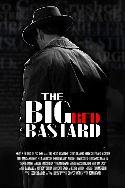 The Big Red Bastard