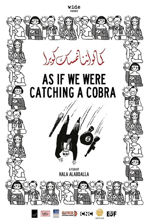 As If We Were Catching a Cobra poster