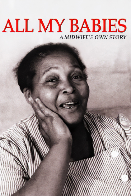 All My Babies... A Midwife's Own Story poster