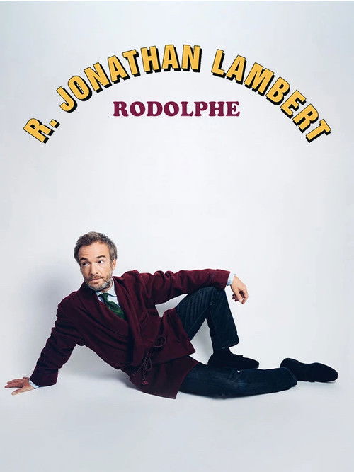 Jonathan Lambert : Rodolphe poster