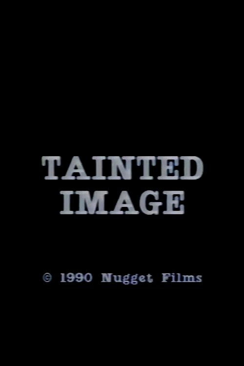 Tainted Image poster