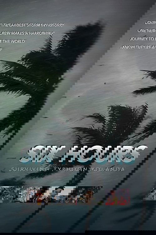 Six Hours: Surviving Typhoon Yolanda poster