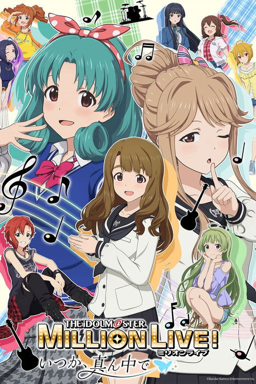 The iDOLM@STER Million Live! Itsuka, Mannaka de poster