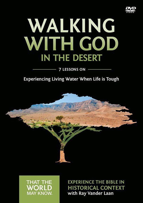 Volume 12: Walking With God in the Desert