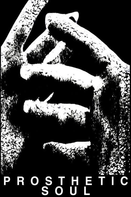 Prosthetic Soul