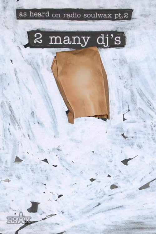 RSWX Presents: As Heard On Radio Soulwax pt. 2