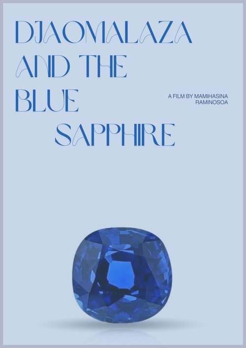 Dzaomalaza and the Blue Sapphire