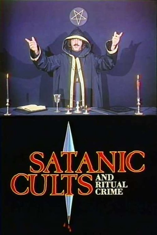Satanic Cults and Ritual Crime poster