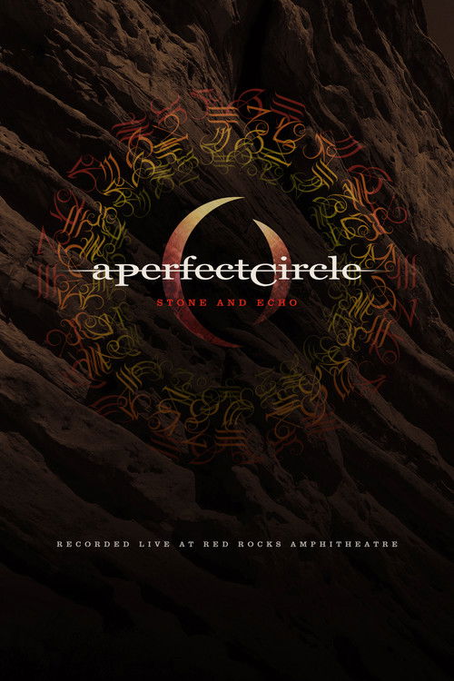 A Perfect Circle: Stone And Echo poster