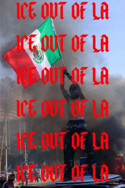 ICE OUT OF LA