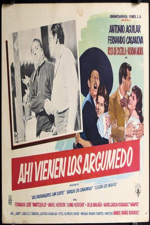 Ahí vienen los Argumedo poster