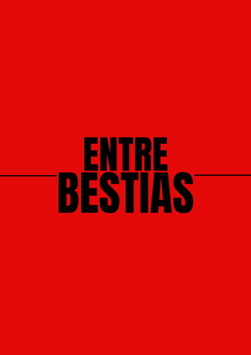 Entre Bestias