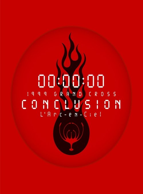 L'Arc-en-Ciel: 1999 Grand Cross Conclusion poster