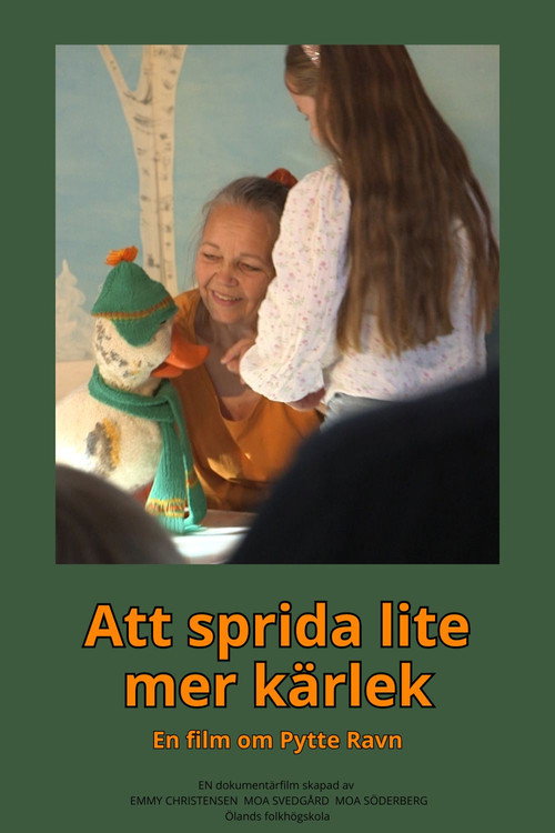 Att sprida lite mer kärlek – en film om Pytte Ravn