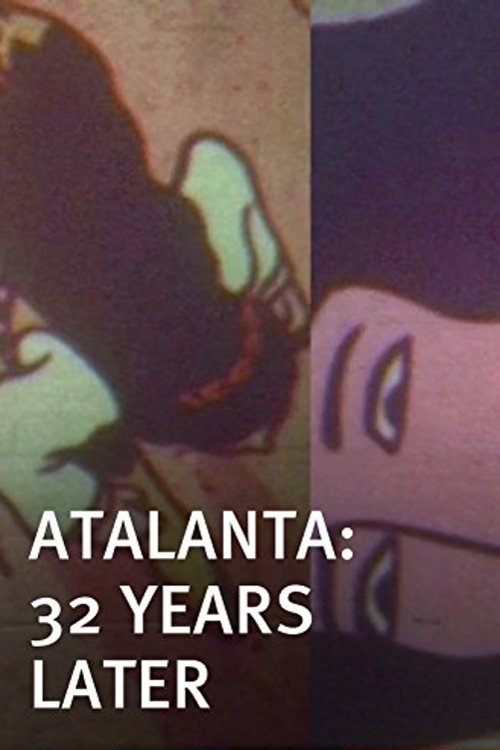 Atalanta: 32 Years Later poster
