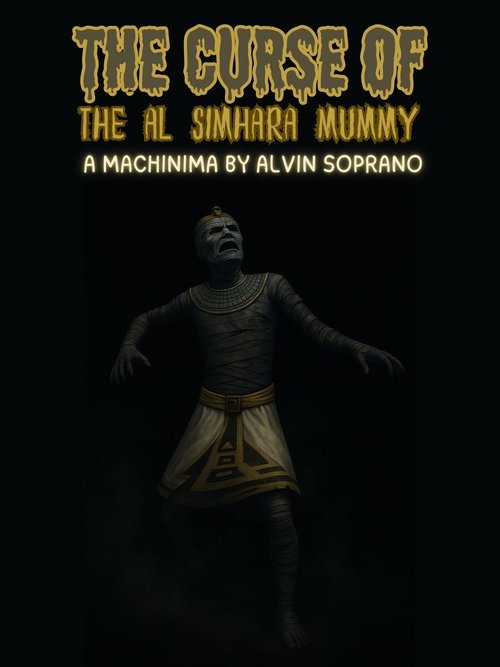 The Curse of the Al Simhara Mummy poster