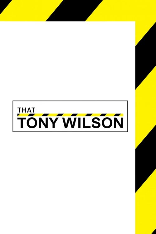 That Tony Wilson