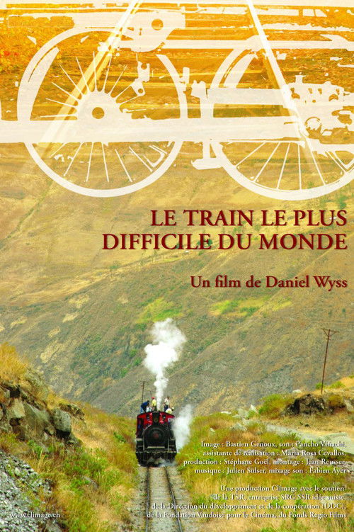 Le train le plus difficile du monde poster