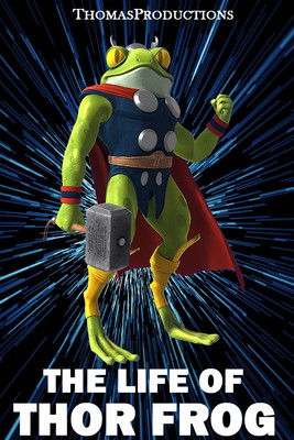 The Life of Thor Frog