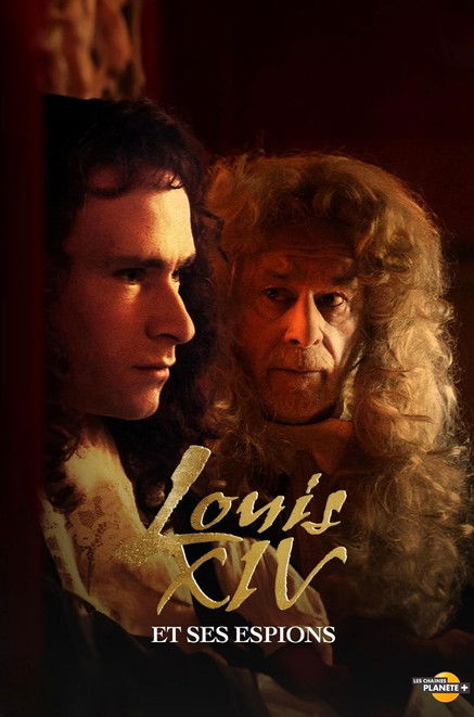 Louis XIV et ses espions poster