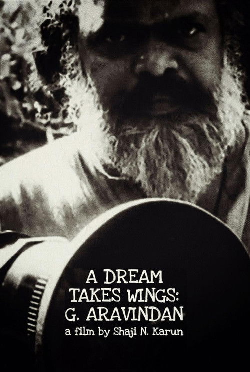 A Dream Takes Wings: G. Aravindan poster