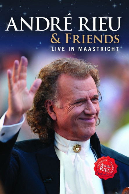 Andre Rieu : & Friends
