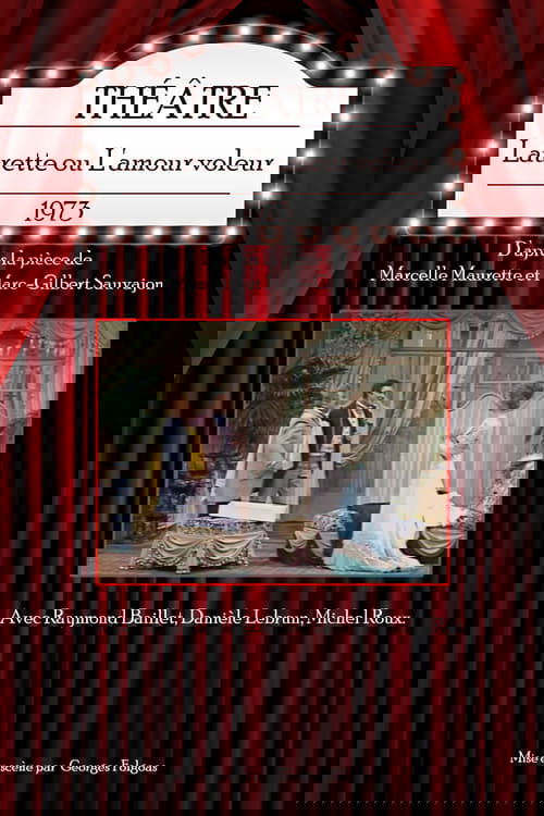 Laurette ou L'amour voleur