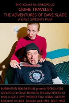 Crime Traveler: The Adventures of Dave Slade poster