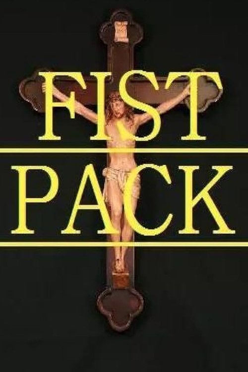 Fist Pack poster