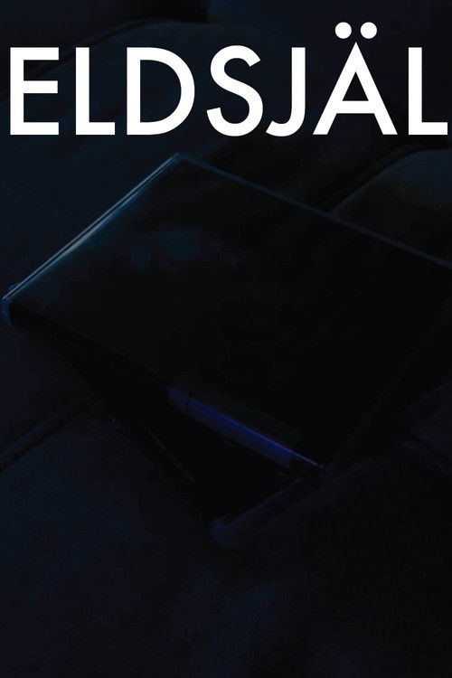 Eldsjäl- A Short Film poster