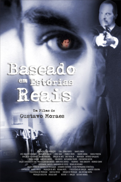 Baseado em Estórias Reais poster