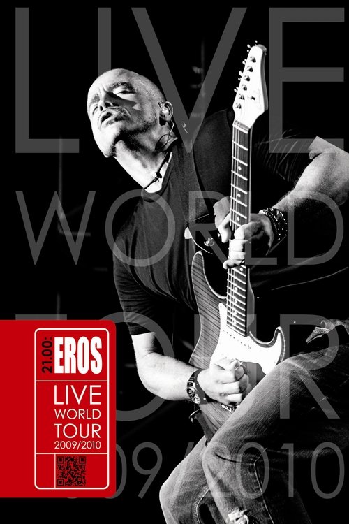 Eros Ramazzotti: 21.00 - Eros Live World Tour 2009/2010 poster
