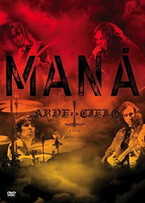 Maná - Arde el Cielo