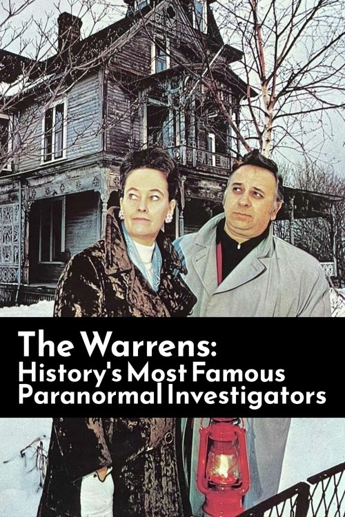 The Warrens: History's Most Famous Paranormal Investigators poster