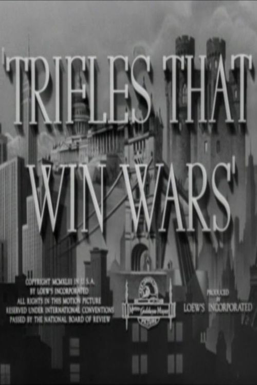 Trifles That Win Wars