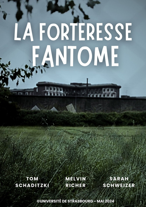 La Forteresse Fantôme