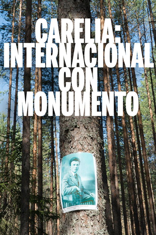 Karelia: International with Monument poster