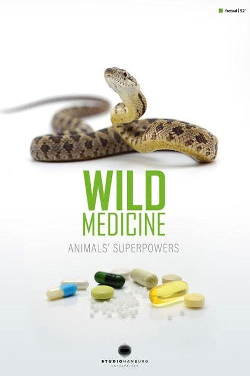 Wild Medicine: Animals' Superpowers poster