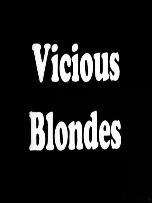 Vicious Blonde poster