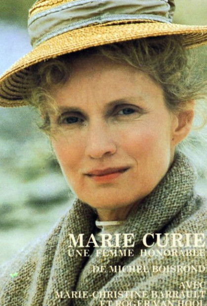 Marie Curie, Une Femme Honorable
