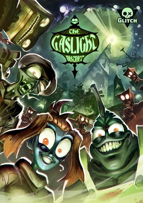 The Gaslight District