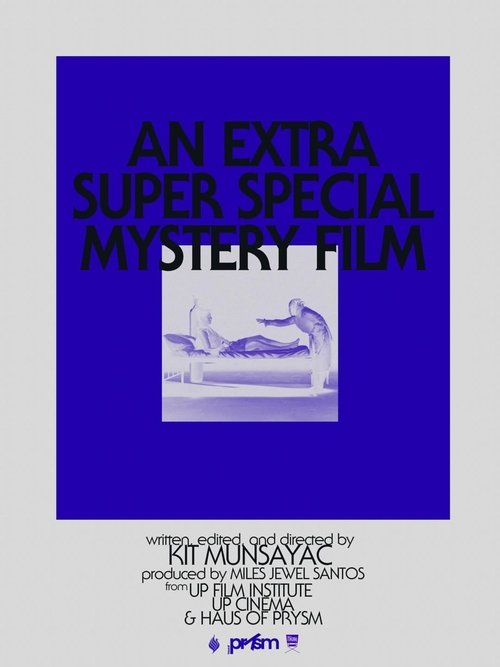 An Extra Super Special Mystery Film