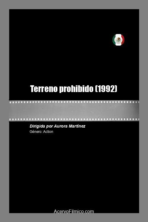 Terreno prohibido poster