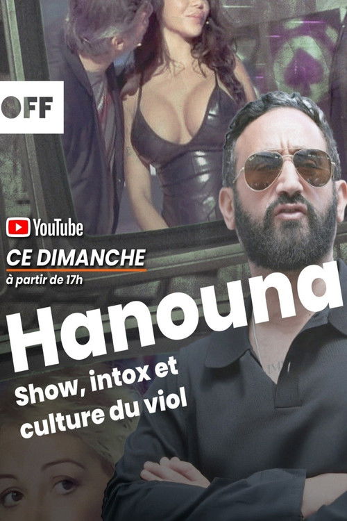 Hanouna, show, intox et culture du viol