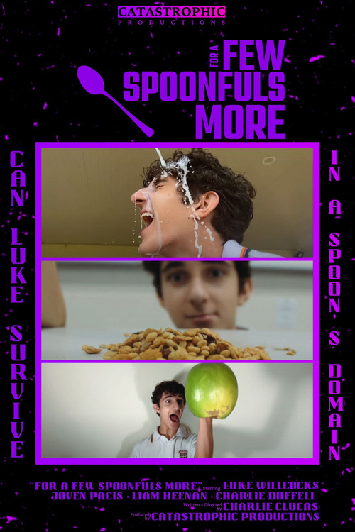 For a few Spoonfuls More poster