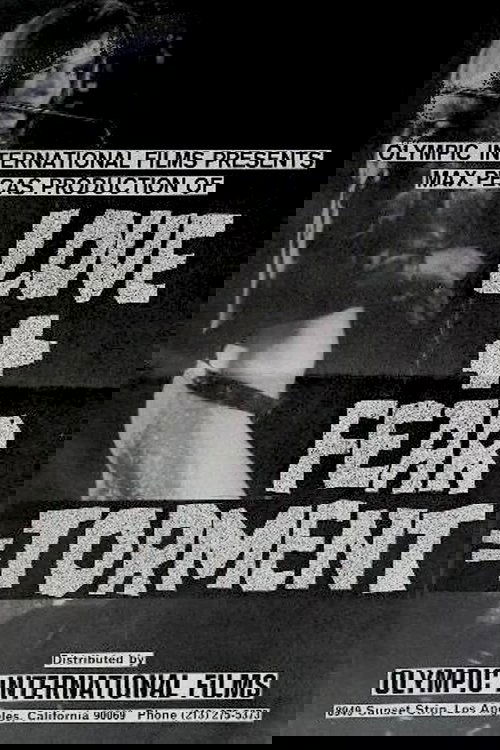 Love + Fear = Torment