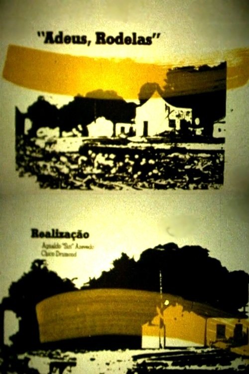 Adeus Rodelas poster