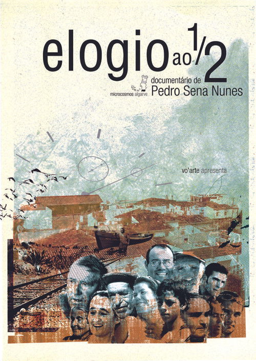 Elogio ao ½ poster