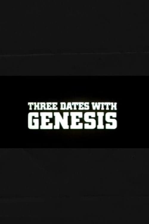 Three Dates with Genesis poster